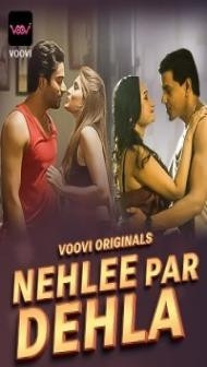 Nehlee Par Dehla (2023) Voovi Original