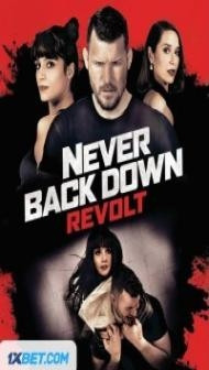 Never Back Down Revolt (2021) Hindi Dubbed