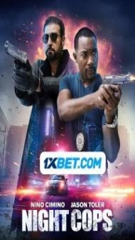 Night Cops (2023) Hindi Dubbed