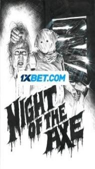 Night of the Axe (2022) Hindi Dubbed