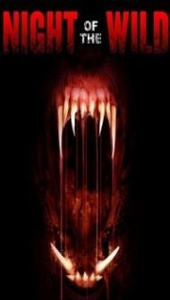 Night of the Wild (2015) Hindi Dubbed