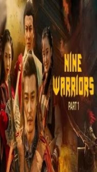 Nine Warriors 1 (2017) Hindi Dubbed