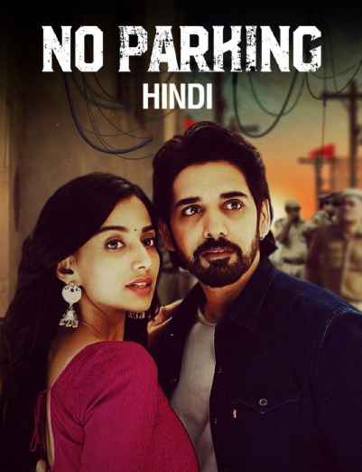 No Parking 2021 in Hindi HdRip South Indian Hindi movie download