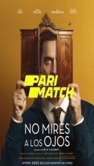 No mires a los ojos (2022) Hindi Dubbed