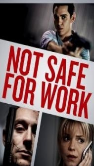 Not Safe For Work (2014) Hindi Dubbed