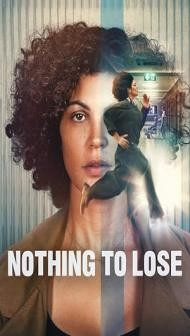 Nothing to Lose (2026) Hindi Dubbed Movie