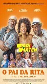 O Pai da Rita (2022) Hindi Dubbed