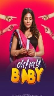 Oh My Baby (2024) Hopi Original