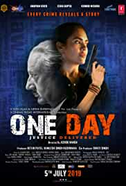 One Day Justice Delivered 2019 HdRip Bollywood Hindi movie download