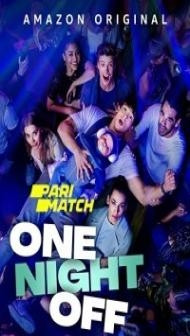 One Night Off (2021) Hindi Dubbed