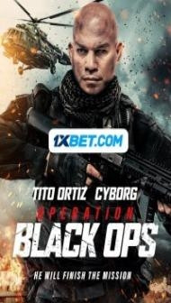 Operation Black Ops (2023) Hindi Dubbed