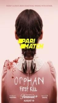 Orphan First Kill (2022) Hindi Dubbed