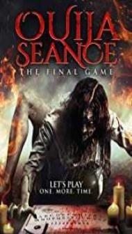 Ouija Seance The Final Game (2018) English Movie