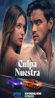 Our Fault (2025) Hindi Dubbed Movie