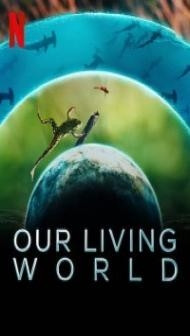 Our Living World (2024) Season 1 Hindi Web Series