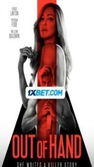 Out of Hand (2023) Hindi Dubbed