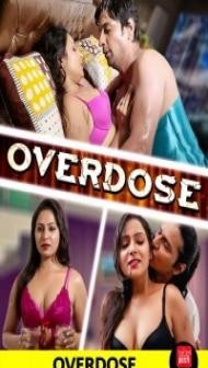 Overdose (2020) Web Series