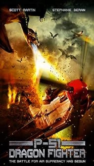 P-51 Dragon Fighter (2014) Hindi Dubbed