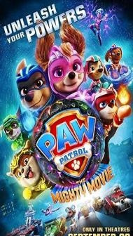 PAW Patrol The Mighty Movie (2023) Hindi Dubbed