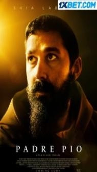 Padre Pio (2022) Hindi Dubbed