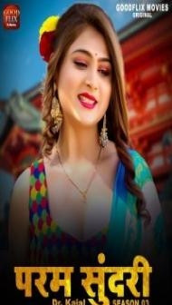Param Sundari (2023) Season 3 GoodflixMovies Original