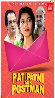Pati Patni Aur Postman (2020) CinemaDosti Original