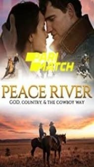 Peace River (2022) Hindi Dubbed