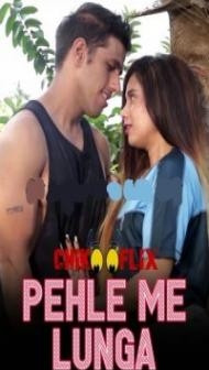 Pehle Me Lunga (2020) ChikooFlix