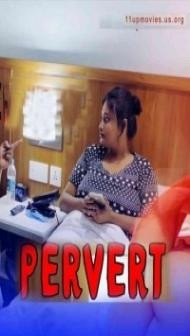 Pervert (2021) 11UpMovies