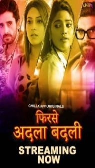 Phir Se Adla Badli (2024) ChillX Original