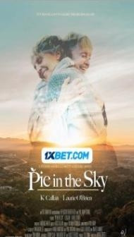 Pie in the Sky (2024) Hindi Dubbed