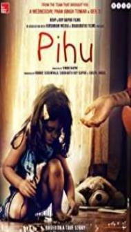 Pihu (2019) Hindi Movie