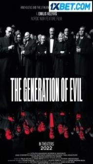 Piktuju karta The Generation of Evil (2021) Hindi Dubbed