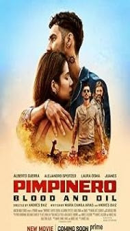 Pimpinero: Blood And Oil (2024) Hindi Dubbed Movie