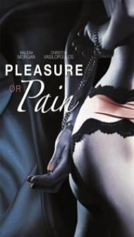 Pleasure or Pain (2013) Hindi Dubbed