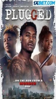 Plugged (2023) Hindi Dubbed