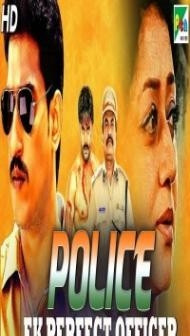Police Ek Perfect Officer (2019) South Indian Hindi Dubbed Movie