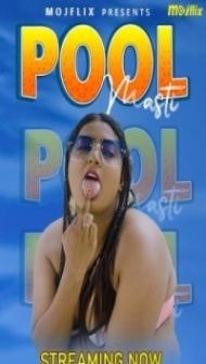Pool Masti (2023) MojFlix Original