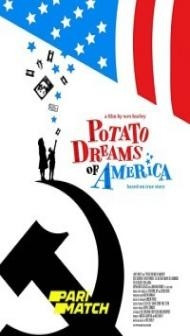 Potato Dreams of America (2021) Hindi Dubbed