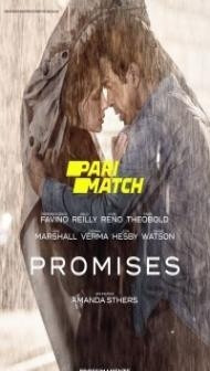 Promises (2021) Hindi Dubbed
