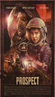 Prospect (2019) English Movie