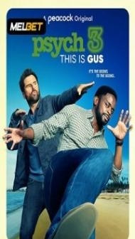 Psych 3 This Is Gus (2021) Hindi Dubbed