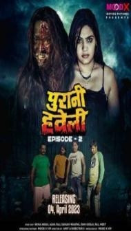 Purani Haveli (2023) MoodX Original