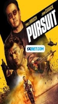 Pursuit (2022) Hindi Dubbed