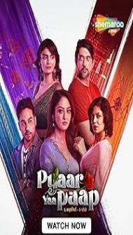 Pyaar Yaa Paap (2025) S01 Hindi Series