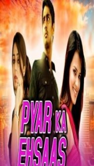 Pyar Ka Ehsaas (2018) South Indian Hindi Dubbed Movie
