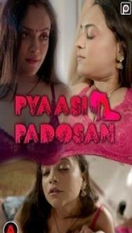 Pyassi Padosan (2022) PrimeFlix Original