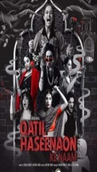 Qatil Haseenaon Ke Naam (2021) Web Series