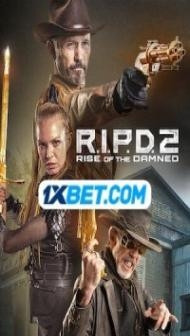 RIPD2 Rise of the Damned (2022) Hindi Dubbed