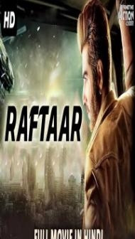 Raftaar (2019) South Indian Hindi Dubbed Movie